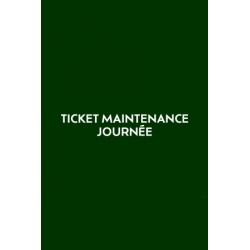 Ticket journée de maintenance